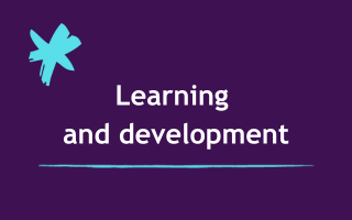 Learning and development